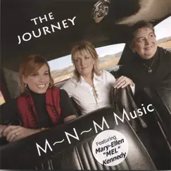 The Journey (feat. Mel Kennedy) by M~N~M Music album reviews, ratings, credits