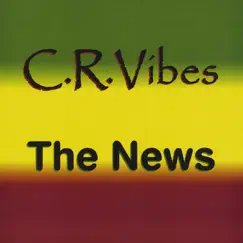 The News by C.R.Vibes album reviews, ratings, credits