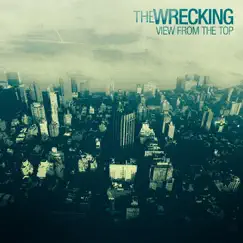 View from the Top - Single by The Wrecking album reviews, ratings, credits