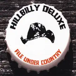 File Under Country by Hillbilly Deluxe album reviews, ratings, credits