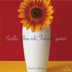 Sevilla-Spanish Anthology by Shin-ichi Fukuda album reviews, ratings, credits