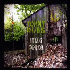 En los Campos by Tommy Dubs album reviews, ratings, credits