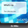 What's Up (The Ultimate Mix) - Single album lyrics, reviews, download