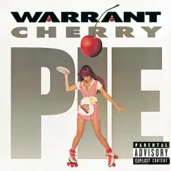 Cherry Pie (Bonus Track Version) by Warrant album reviews, ratings, credits
