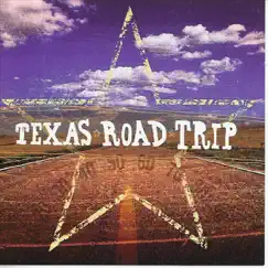 Texas Road Trip by Various Artists album reviews, ratings, credits