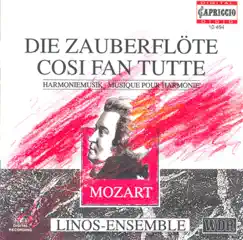 Mozart, W.A.: Zauberflote (Die) - Cosi Fan Tutte (Arr. for Wind Ensemble) by Linos Ensemble album reviews, ratings, credits
