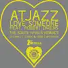 Love Someone (The South Africa Remixes) [feat. Robert Owens] - EP album lyrics, reviews, download