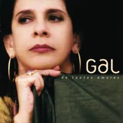 Gal de Tantos Amores by Gal Costa album reviews, ratings, credits