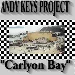 Carlyon Bay by Andy Keys Project album reviews, ratings, credits