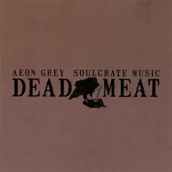 Dead Meat Song Lyrics