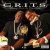 G.R.I.T.S. Getting Rich In the South album lyrics, reviews, download