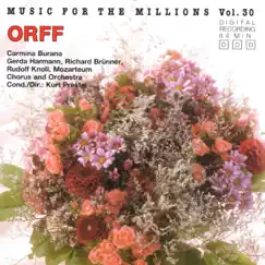 Music for the Millions, Vol. 30: Carl Orff: Carmina Burana by Mozarteum Orchestra Salzburg, Salzburg Mozarteum Chorus & Kurt Prestel album reviews, ratings, credits