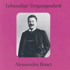 Lebendige Vergangenheit - Alessandro Bonci by Alessandro Bonci album reviews, ratings, credits