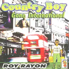 Country Boy by Roy Rayon album reviews, ratings, credits