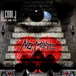 No More (feat. Ne-Yo) Song Lyrics