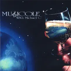 MCII by Musicole w/Michael C. album reviews, ratings, credits