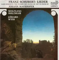 Schubert, F.: Vocal Music (Lieder) by Wolfgang Holzmair & Gérard Wyss album reviews, ratings, credits