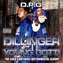 Tha Saga Continuez II (Instrumental Album) by Daz Dillinger & Young Gotti album reviews, ratings, credits