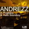 Prophecy / Hello SoundBoy - Single album lyrics, reviews, download