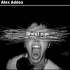 Shout E.p. album lyrics, reviews, download