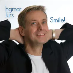 Smile! by Ingmar Jürs album reviews, ratings, credits