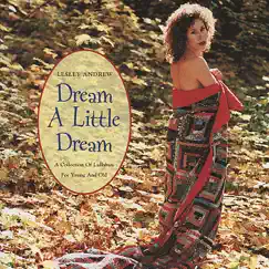 Dream a Little Dream Song Lyrics