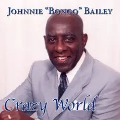 Crazy World - Single by Johnnie 