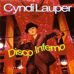 Disco Inferno - EP by Cyndi Lauper album reviews, ratings, credits