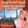 Awaz Paanch Waqt Lagati Hai Namaaz Vol.15 - Naats with Duff album lyrics, reviews, download