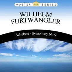 Schubert - Symphony No. 9 by Wilhelm Furtwängler album reviews, ratings, credits