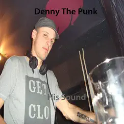 Get His Sound - Single by Denny the Punk album reviews, ratings, credits