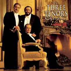 The Three Tenors Christmas by Plácido Domingo, Luciano Pavarotti & José Carreras album reviews, ratings, credits