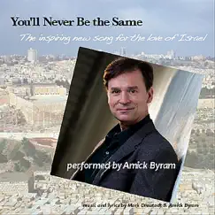 You'll Never Be the Same - Single by Amick Byram album reviews, ratings, credits
