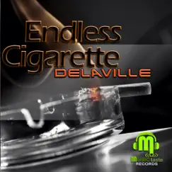 Endless Cigarette - EP by Delaville album reviews, ratings, credits