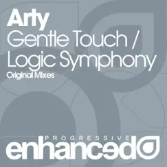 Gentle Touch / Logic Symphony - EP by ARTY album reviews, ratings, credits