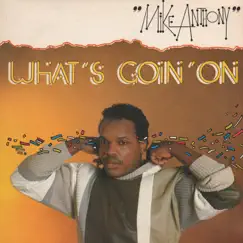 What's Goin' On - Single by Mike Anthony album reviews, ratings, credits