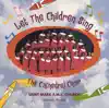 Let the Children Sing album lyrics, reviews, download