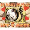 Love U More - EP album lyrics, reviews, download