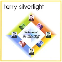 Diamond In the Riff by Terry Silverlight album reviews, ratings, credits
