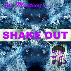 Shake Out - Single by Joe Martinez album reviews, ratings, credits