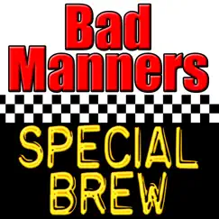 Special Brew by Bad Manners album reviews, ratings, credits