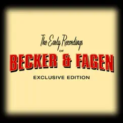 The Early Recordings by Becker & Fagen album reviews, ratings, credits