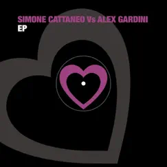 Simone Cattaneo vs. Alex Gardini - EP by Simone Cattaneo & Alex Gardini album reviews, ratings, credits