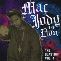 The Blastoff, Vol. 4 by Mac Jody the Don album reviews, ratings, credits