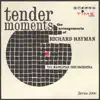 Tender Moments album lyrics, reviews, download