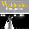 Waldteufeul : Estudiantina, valse (100 classic masterpieces) - Single album lyrics, reviews, download