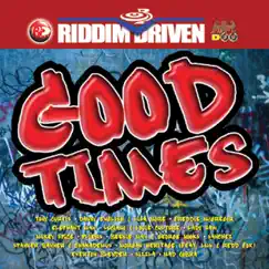 Riddim Driven: Good Times by Various Artists album reviews, ratings, credits