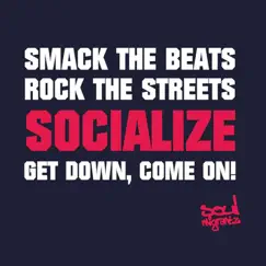 Socialize (Club Mix) Song Lyrics