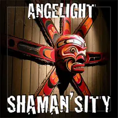 Shaman'sity by Angelight album reviews, ratings, credits