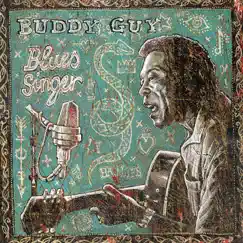 Blues Singer by Buddy Guy album reviews, ratings, credits